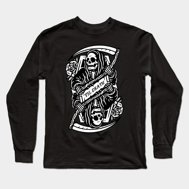 til death Long Sleeve T-Shirt by Reapers Grip